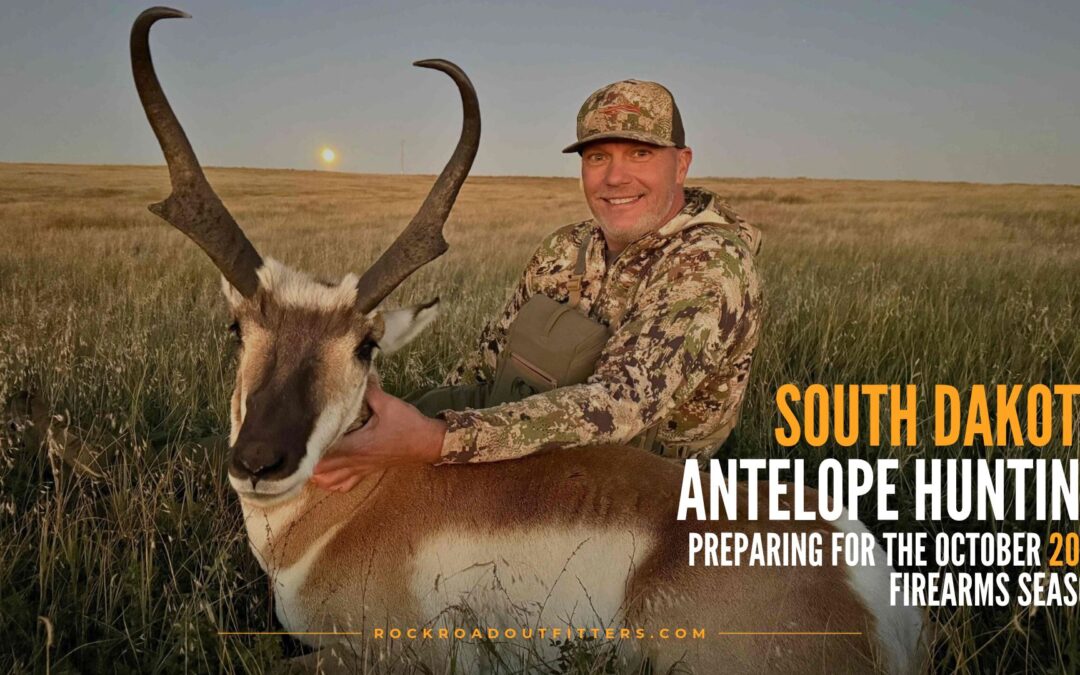 South Dakota Antelope Hunting: Preparing for the October 2026 Firearms Season