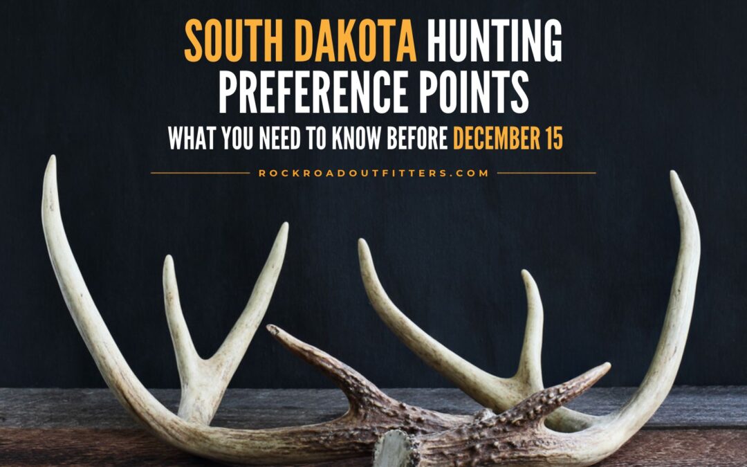 South Dakota Hunting Preference Points: What You Need to Know Before December 15
